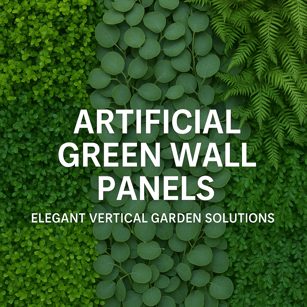 Artificial Green Wall Panels – Elegant Vertical Garden Solutions